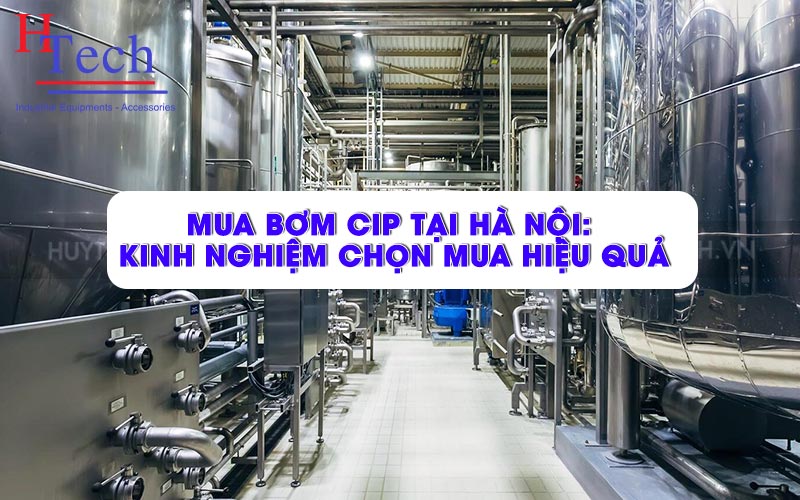 mua bơm CIP tại Hà Nội